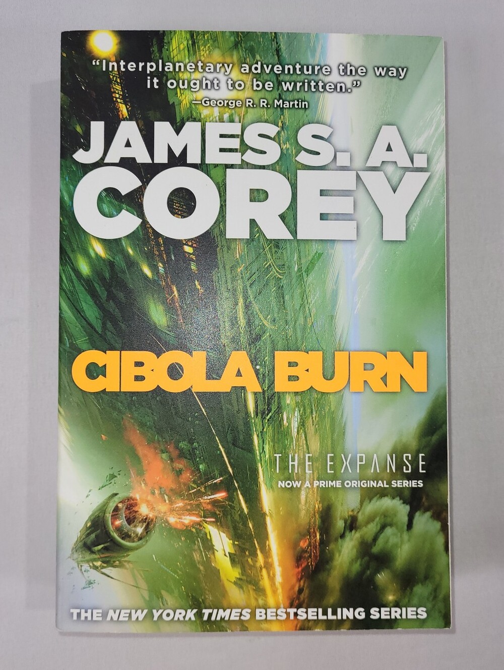 James Corey The Expanse Cibola Burn Softcover Trade Book SciFi Space TV Show